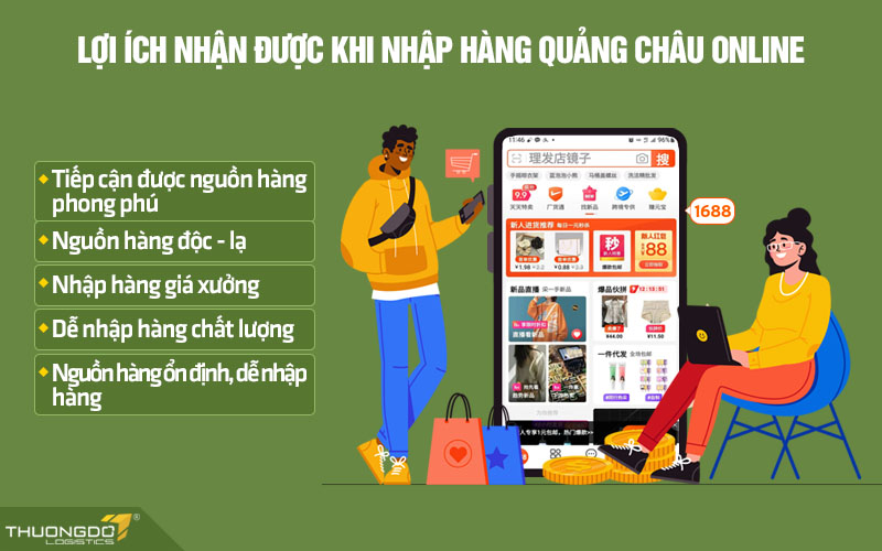 Lợi ích nhận được khi nhập hàng Quảng Châu online