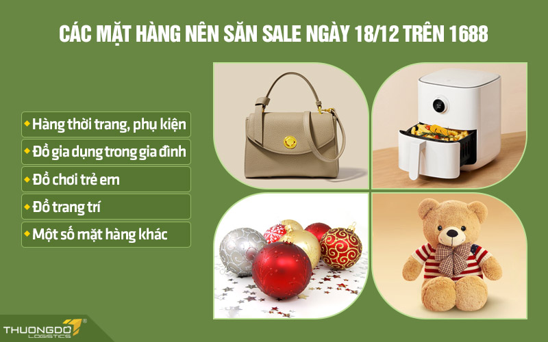 Các mặt hàng nên săn sale ngày 18/12 trên 1688