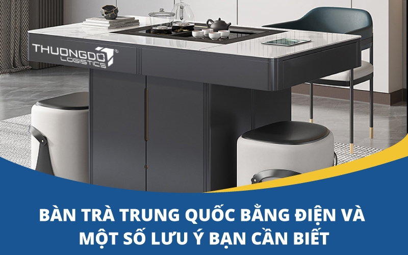 Bàn trà Trung Quốc bằng điện và một số lưu ý bạn cần biết