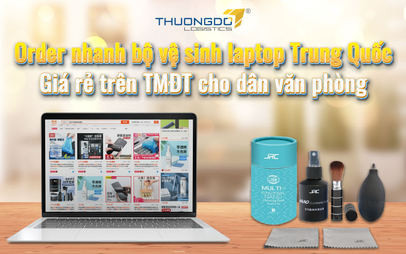 Bộ vệ sinh laptop Trung Quốc giá rẻ trên TMĐT cho dân văn phòng