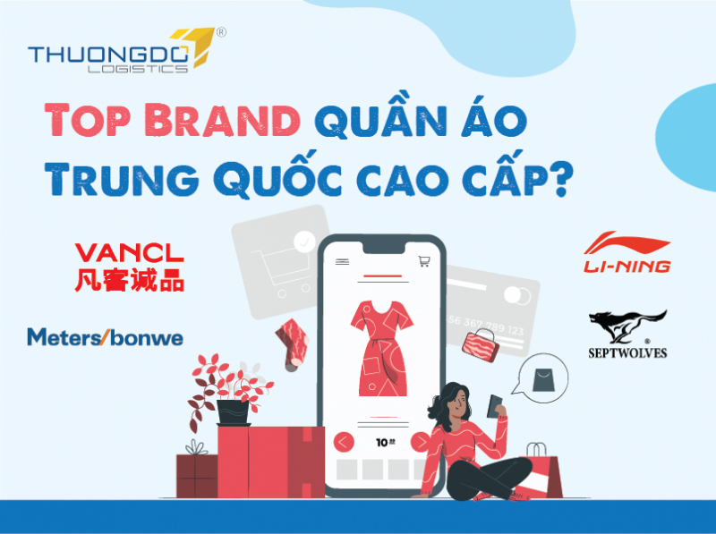 Top 7 brand quần áo Trung Quốc cao cấp? Order quần áo Trung Quốc nhanh