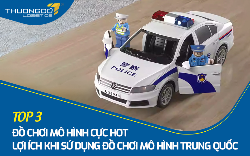 Top 3 đồ chơi mô hình cực hot - Lợi ích khi sử dụng đồ chơi mô hình Tr