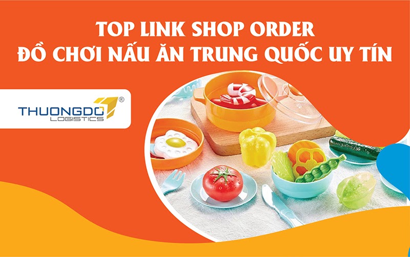 Link shop order đồ chơi nấu ăn Trung Quốc uy tín 2024