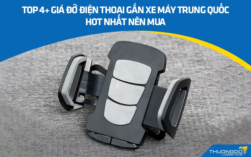 Top 4+ giá đỡ điện thoại gắn xe máy Trung Quốc hot nhất nên mua