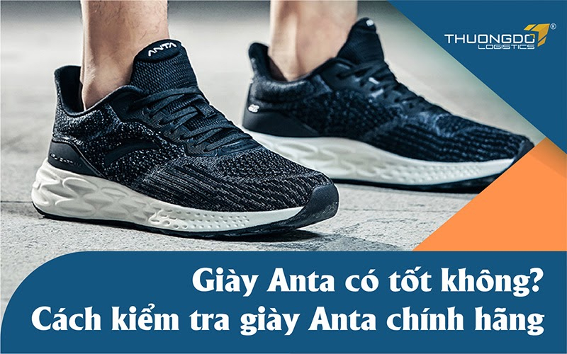 giày anta có tốt không