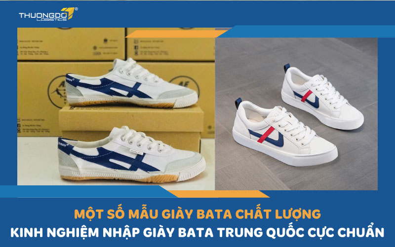 Kinh nghiệm nhập giày bata Trung Quốc cực chuẩn