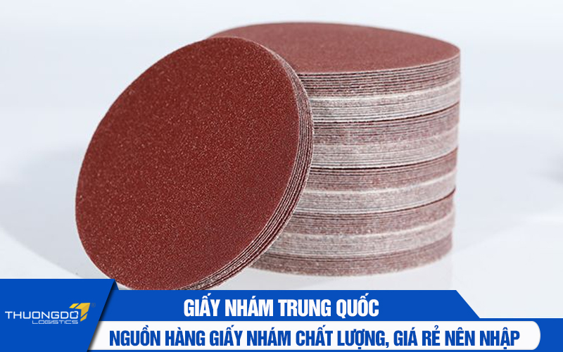 Nguồn hàng giấy nhám Trung Quốc chất lượng, giá rẻ