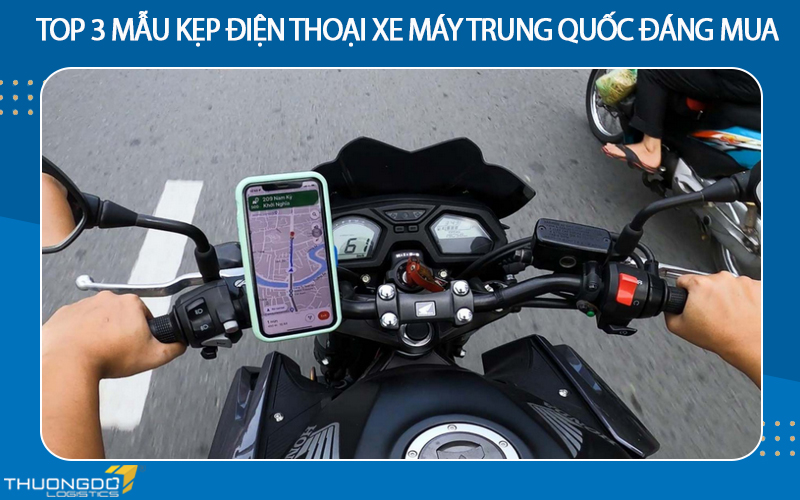 Review top 3 mẫu kẹp điện thoại xe máy Trung Quốc đáng mua nhất 2024