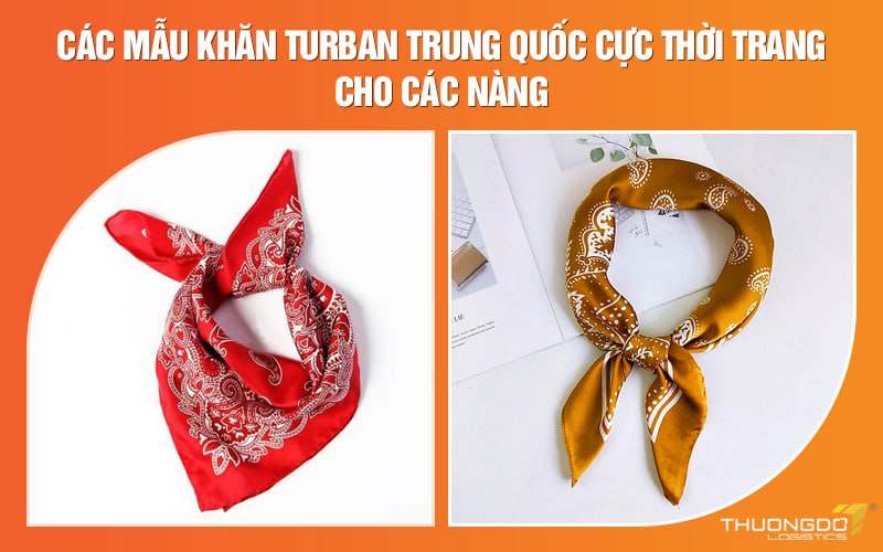 Các mẫu khăn turban Trung Quốc cực thời trang cho các nàng