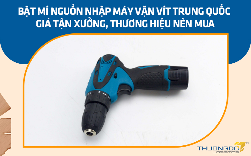 Nguồn nhập máy vặn vít Trung Quốc giá tận xưởng, thương hiệu nên mua