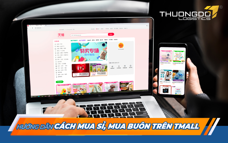 Hướng dẫn cách mua sỉ, mua buôn trên tmall