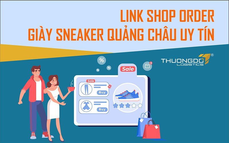 Link shop nhập giày sneaker Quảng Châu uy tín 