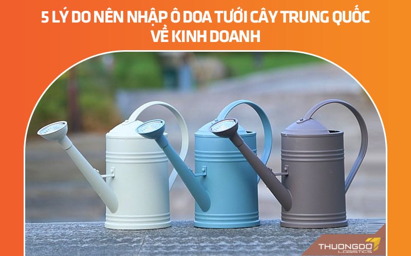 5 lý do nên nhập ô doa tưới cây Trung Quốc về kinh doanh