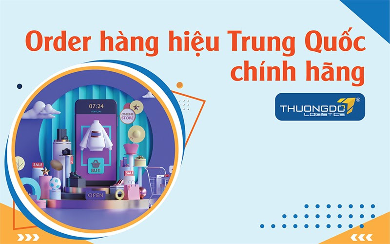 Cách tìm và Order hàng hiệu Trung Quốc chính hãng về Việt Nam