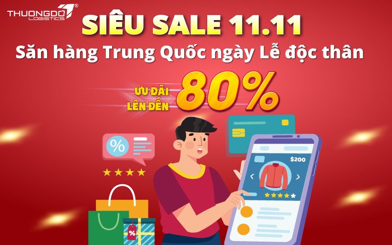 Siêu sale 11.11 - Săn hàng trung quốc ngày lễ độc thân ưu đãi lên tới