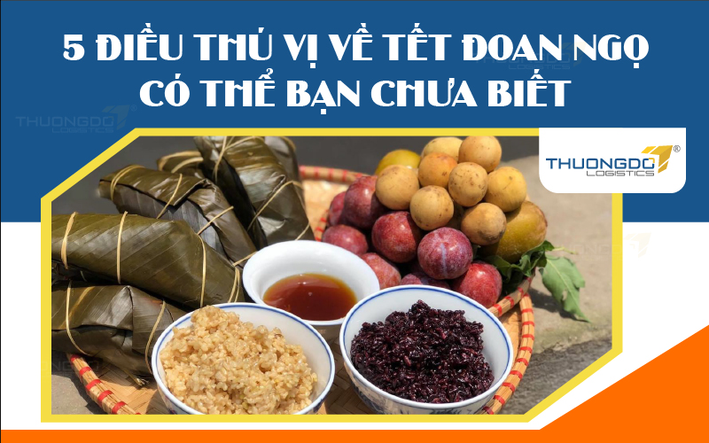 5 điều thú vị về Tết Đoan Ngọ có thể bạn chưa biết