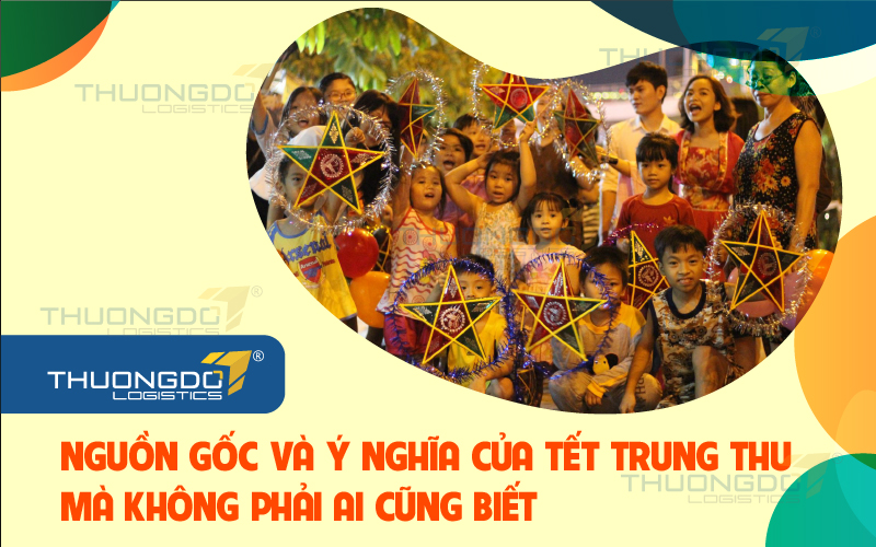 Nguồn gốc và ý nghĩa của Tết Trung thu mà không phải ai cũng biết