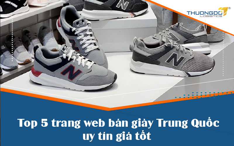 Top 5 trang web bán giày Trung Quốc online giá tốt