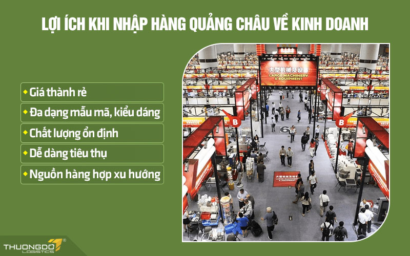 Lợi ích khi nhập hàng Quảng Châu về kinh doanh