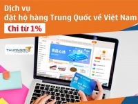 Dịch vụ đặt hộ hàng Trung Quốc về Việt Nam - Phí mua hộ [Từ 1%]