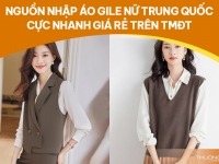 Nguồn nhập áo gile nữ Trung Quốc cực nhanh giá rẻ trên TMĐT