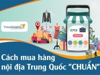 Cách mua hàng nội địa Trung Quốc "CHUẨN" 