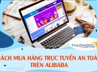 Cách mua hàng trực tuyến an toàn trên Alibaba	