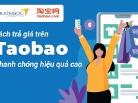 Cách trả giá trên Taobao nhanh chóng cho hiệu quả cực cao