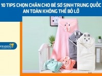 10 tips chọn chăn cho bé sơ sinh Trung Quốc an toàn không thể bỏ lỡ