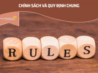 Chính sách và quy định chung