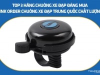 Top 3 hãng chuông xe đạp đáng mua - Link order chuông xe đạp Trung Quốc chất lượng