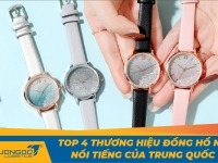 Top 10 thương hiệu đồng hồ nữ Trung Quốc nổi tiếng 