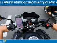 Review top 3 mẫu kẹp điện thoại xe máy Trung Quốc đáng mua nhất 2024