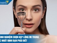 4+ kinh nghiệm chọn kẹp lông mi Trung Quốc nhất định bạn phải biết