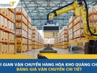 Thời gian vận chuyển hàng hóa kho Quảng Châu? Bảng giá vận chuyển chi tiết