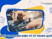 Nhập linh kiện điện tử từ Trung Quốc