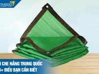 Lưới che nắng Trung Quốc và 3+ điều bạn cần biết