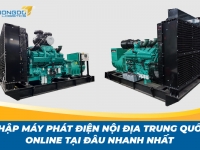 Máy phát điện nội địa Trung Quốc gồm những loại nào? Các mẫu máy hot nhất hiện nay