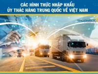 Quy trình nhập khẩu ủy thác hàng Trung Quốc về Việt Nam