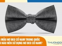 5 mẫu nơ đeo cổ nam Trung Quốc - Khi nào nên sử dụng nơ đeo cổ nam?