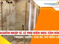 Nguồn nhập sỉ, lẻ phụ kiện nhà tắm kính Trung Quốc giá rẻ, độ bền cao