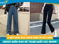 5 mẫu quần jean Trung Quốc nữ cực chất - Order quần jean nữ Trung Quốc cực nhanh