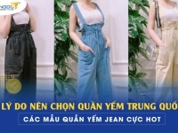 Lý do nên chọn quần yếm Trung Quốc - Các mẫu quần yếm Jean cực hot hiện nay