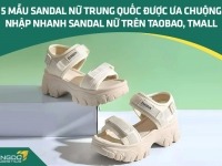 5 mẫu sandal nữ Trung Quốc được ưa chuộng - Nhập nhanh sandal nữ trên Taobao, Tmall