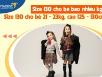 Size 130 cho bé bao nhiêu kg - Lưu ý về bảng size quần áo trẻ em Trung Quốc