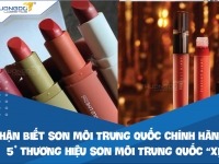 Nhận biết son môi Trung Quốc chính hãng? 5+ thương hiệu son môi Trung Quốc “xịn”