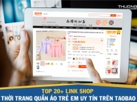 TOP 20+ link shop thời trang quần áo trẻ em uy tín trên Taobao