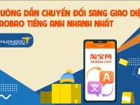 Hướng dẫn chuyển đổi sang giao diện Taobao tiếng Anh nhanh nhất