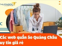 Các web quần áo Quảng Châu uy tín nhất hiện nay