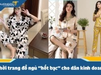 Xu hướng kinh doanh 2024: Thời trang đồ ngủ "hốt bạc"